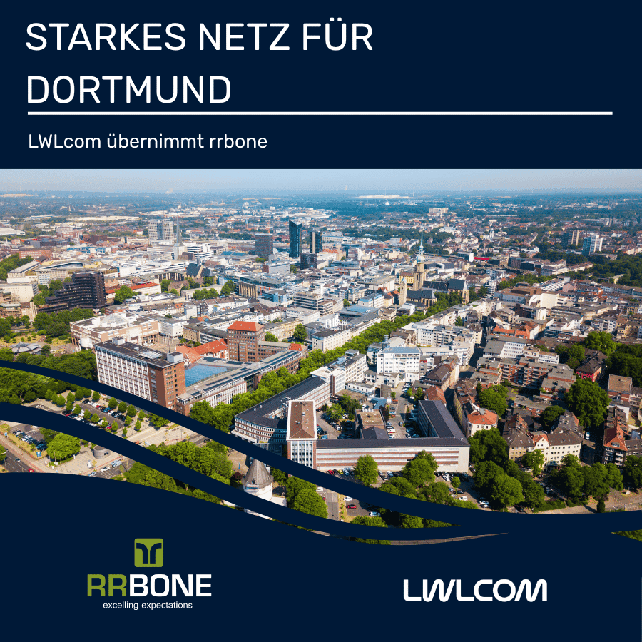 Luftbild von Dortmund. Text: Starkes Netz für Dortmund, LWLcom übernimmt rrbone.