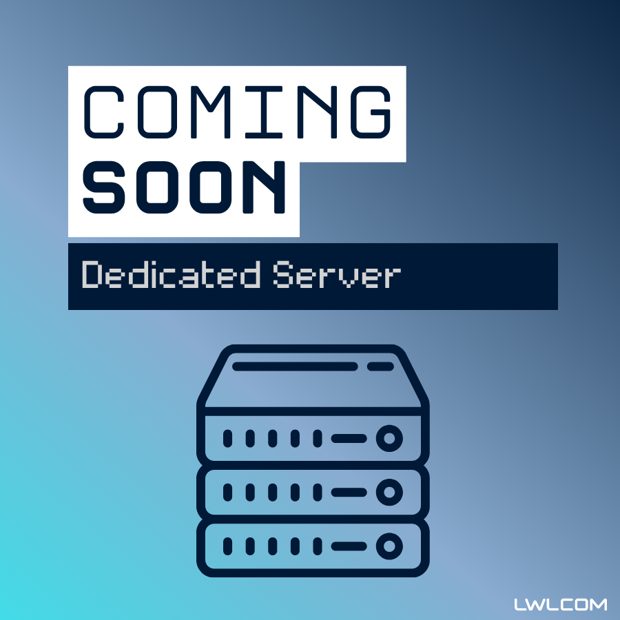 Ein blauer Hintergrund in dem ein Türkiston und ein blauer Farbton ineinander laufen. Text: Coming Soon Dedicated Server. Unten sieht man ein Symbol für einen Dedicated Server.